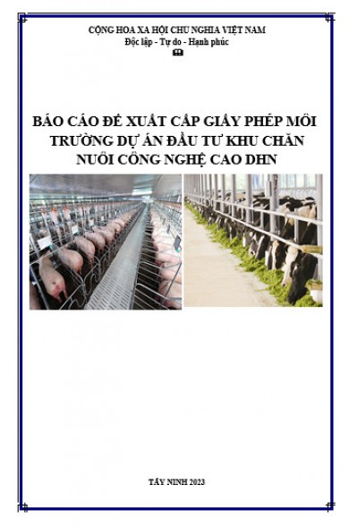 Mẫu hồ sơ xin cấp giấy phép môi trường dự án chăn nuôi công nghệ cao DHN