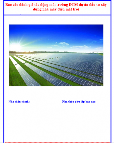 Mẫu báo cáo đánh giá tác động môi trường ĐTM dự án đầu tư xây dựng nhà máy điện mặt trời